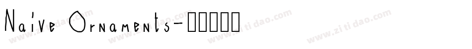 Naive Ornaments字体转换